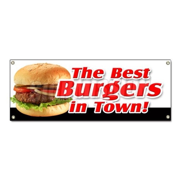 THE BEST BURGERS IN TOWN! BANNER SIGN charbroiled cheeseburger sandwich